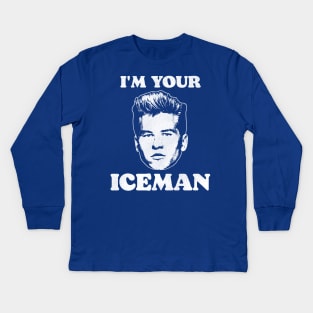 I'm Your Iceman Kids Long Sleeve T-Shirt